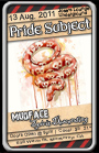 Pride Subject w/ Mudface and Spirit Descending - Monterey CA